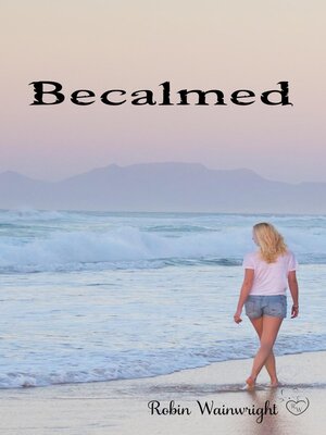 cover image of Becalmed
